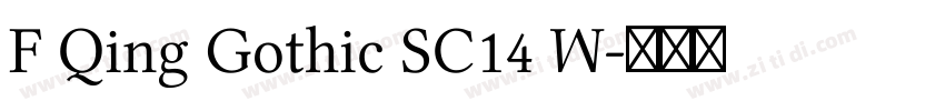 F Qing Gothic SC14 W字体转换